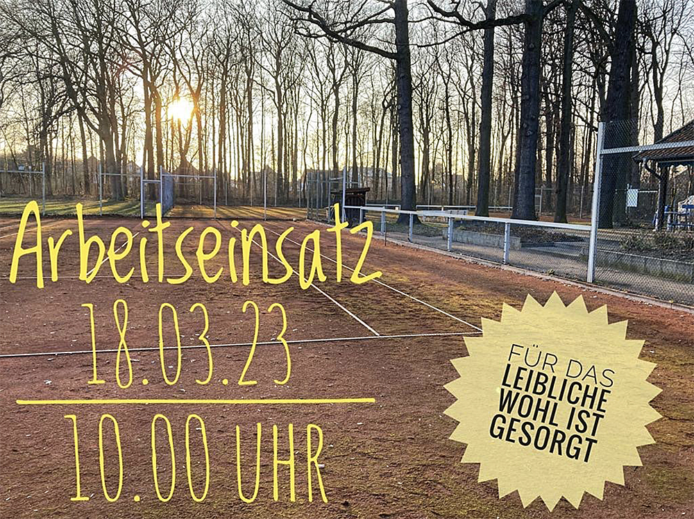 BWE Tennisabteilung – Arbeitseinsatz 18.03.2023